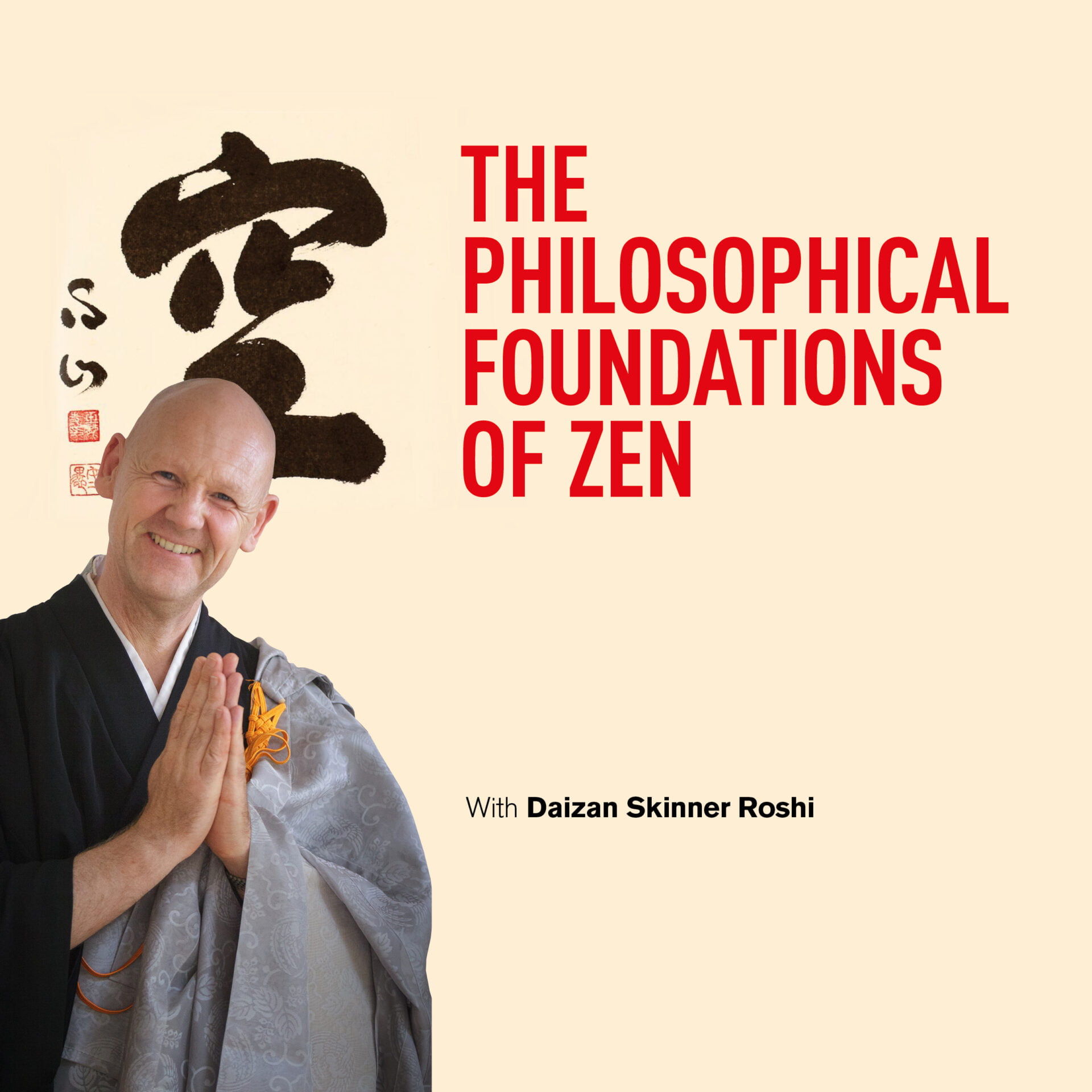 Philosophical Foundations of Zen